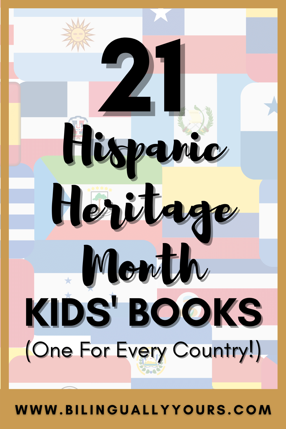 21 Hispanic Heritage Month Kids’ Books - Bilingually Yours